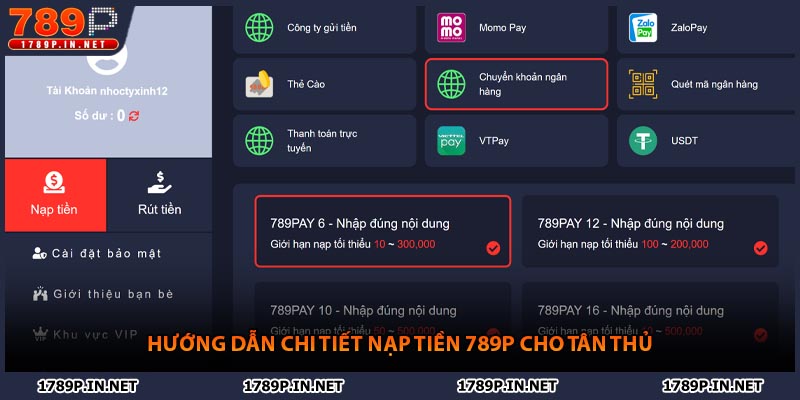 Hướng dẫn chi tiết nạp tiền 789P cho tân thủ
