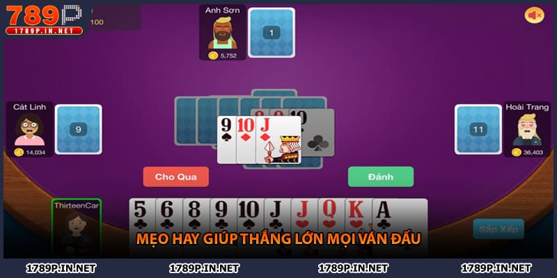 Mẹo hay giúp thắng lớn mọi ván đấu